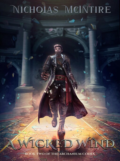 Title details for A Wicked Wind by Nicholas McIntire - Available